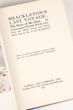 Shackleton's Last Voyage. The Story of the 'Quest'
