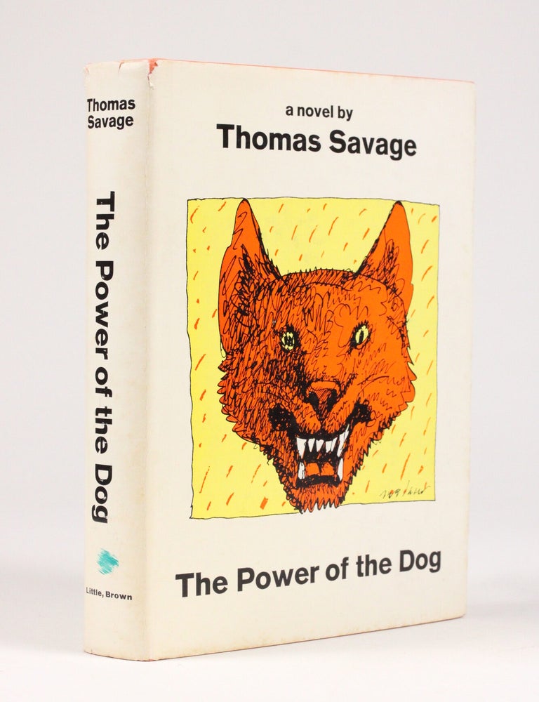 Item #2195 The Power of the Dog (Annie Proulx's copy). Thomas Savage.