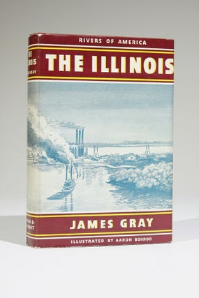Item #557 The Illinois (Rivers of America), with autograph letter from author laid in. James Gray