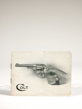 Item #633 Colt's Revolvers, Automatic Pistols, Automatic Machine Guns, Gatling Guns. Trade...