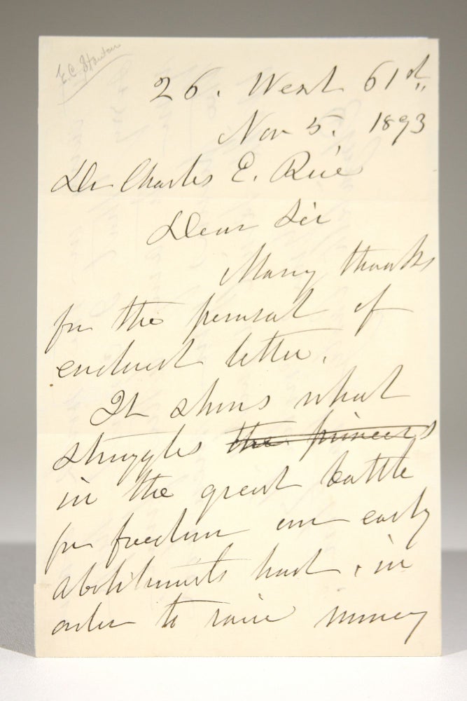 Item #666 Autograph Letter to Dr. Charles E. Rice in Response to his Request for Letters. Elizabeth Cady Stanton.
