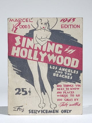 Item #673 Sinning in Hollywood, Los Angeles, and the Beaches. Bob Houston, Fritz Willis, text,...
