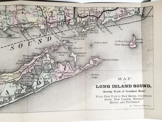 New-York to Boston via Long Island Sound. Steamboats and Connecting Railroads, with Descriptive Sketches of Cities, Villages, Stations, Scenery and Objects of Interest Along the Routes