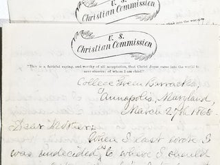 "Annapolis is, of course, a secesh town..." Autograph Letter Signed, from U.S. Christian Commission Agent to His Mother, Describing His Activitites. Dateline "College Green Barracks, Annapolis, Maryland, March 27th, 1865," Postmarked Annapolis, Mar 28, 1865