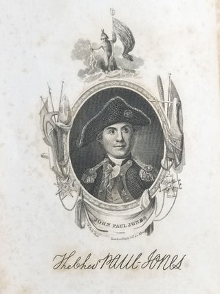 Life and Character of the Chevalier John Paul Jones: a Captain in the Navy of the United States, During their Revolutionary War; Dedicated to the Officers of the American Navy