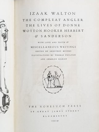 The Compleat Angler, The Lives of Donne, Wotton, Hooker, Herbert & Sanderson; with Love and Truth & Miscellaneous Writings