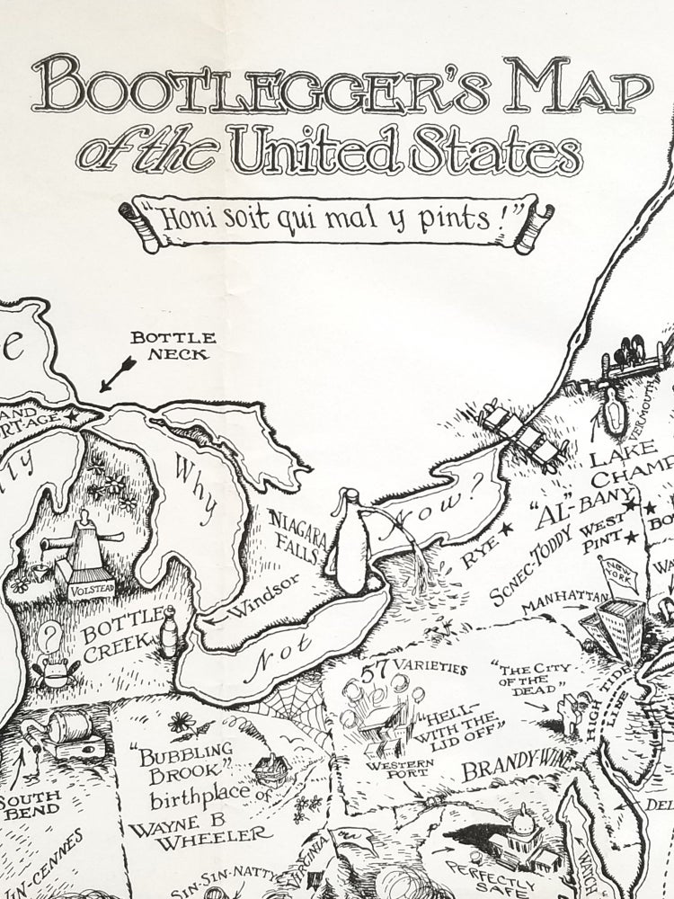 Item #699 Bootlegger's Map of the United States "Honi soit qui mal y pints!" Edward McCandlish.