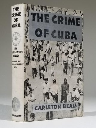 Item #705 The Crime of Cuba. Carleton Beals, Walker Evans