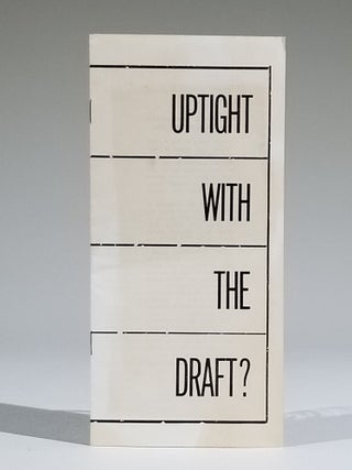 Item #721 Uptight with the Draft? Vietnam War, War Resisters League