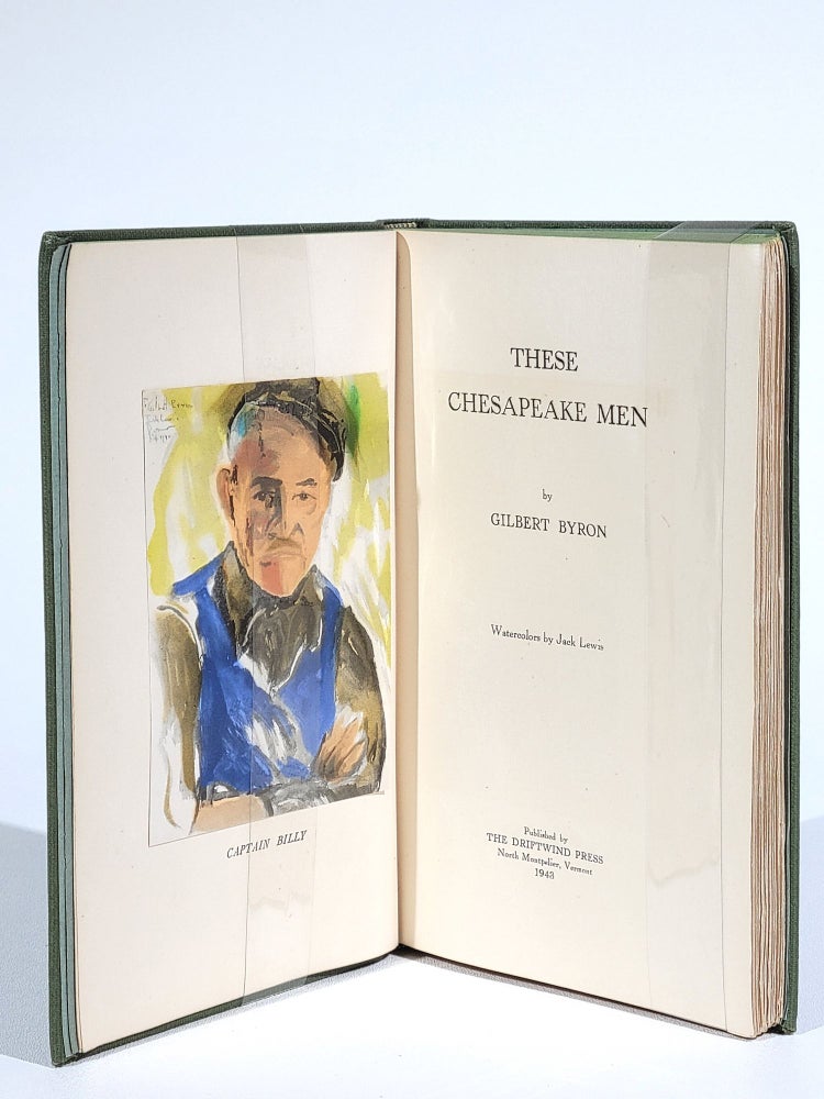 Item #743 These Chesapeake Men (Signed). Gilbert Byron.