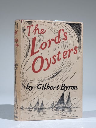 Item #760 The Lord's Oysters. Gilbert Byron