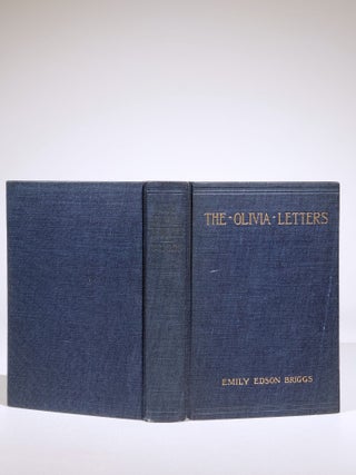 The Olivia Letters; Being Some History of Washington City for Forty Years as Told by the Letters of a Newspaper Correspondent (Signed)