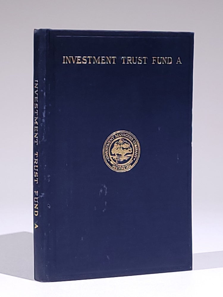 Item #799 Investment Trust Fund A: A Sequel to Common Stocks as Long Term Investments. Edgar Lawrence Smith.