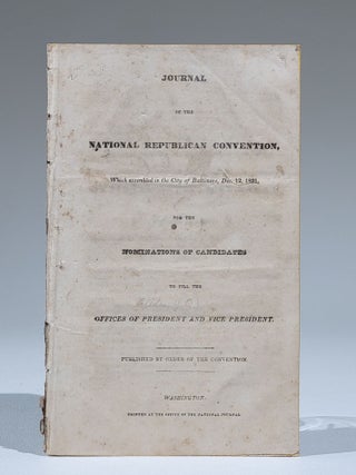 Item #808 Journal of the National Republican Convention, Which assembled in the City of...