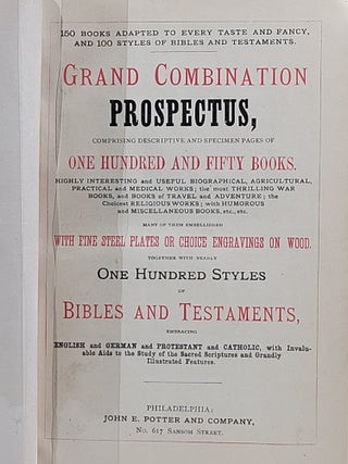 Grand Combination Prospectus, Comprising Descriptive and Specimen Pages of One Hundred and Fifty Books...