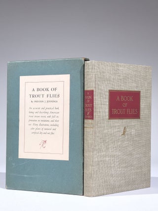 Item #817 A Book of Trout Flies: Containing a List of the Most Important American Stream Insects...