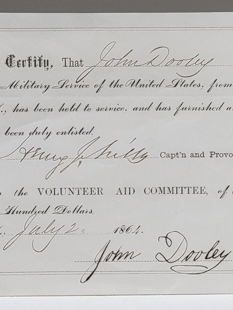 Item #838 Civil War Draft Substitute Certificate, Navy. Capt. Henry J. Mills, John Dooley.