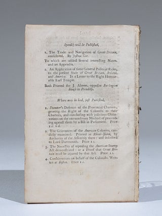 Considerations on the Propriety of Imposing Taxes in the Colonies, for the Purpose of Raising a Revenue, by Act of Parliament