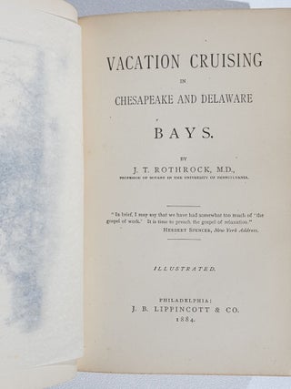Vacation Cruising in Chesapeake and Delaware Bays