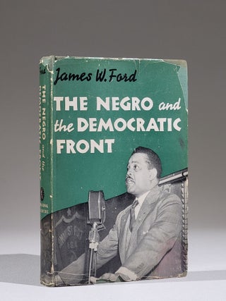 Item #846 The Negro and the Democratic Front. James "Jim" Ford