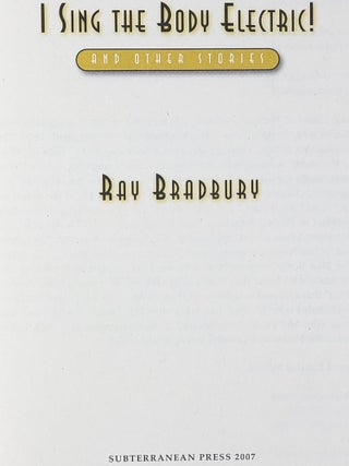 I Sing the Body Electric, and Other Stories (Signed)
