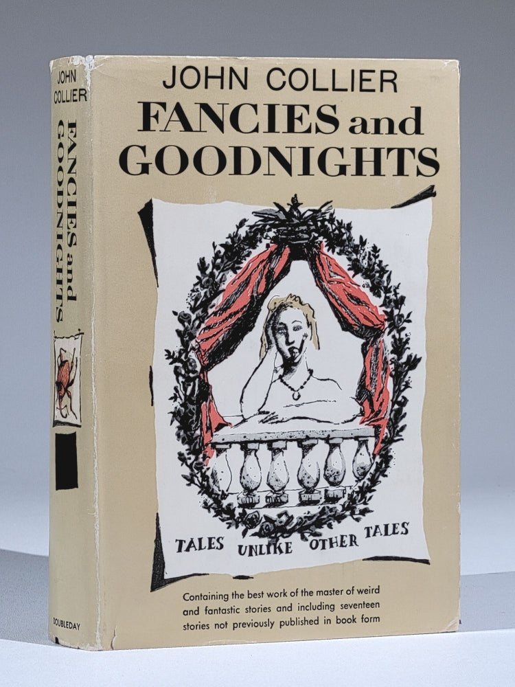 Item #853 Fancies and Goodnights (with typed letter, SIGNED, publisher's announcement, etc.). John Collier.