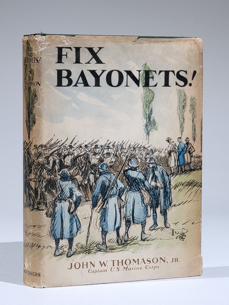 Item #856 Fix Bayonets! John . Thomason, Jr, illiam.