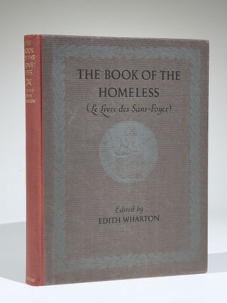 Item #870 The Book of the Homeless (Le Livre de Sans-Foyer). Edith Wharton