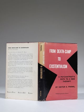 From Death-Camp to Existentialism: A Psychiatrist's Path to a New Therapy