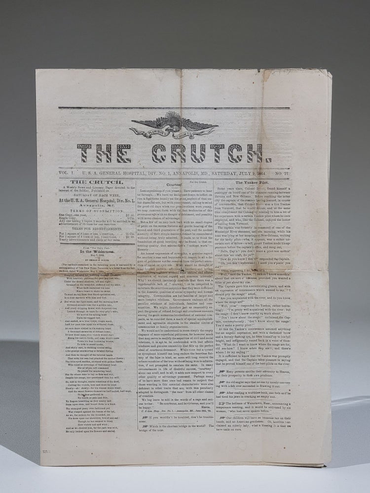 Item #884 The Crutch, July 9, 1864. Vol. 1, No. 27. Civil War Annapolis.