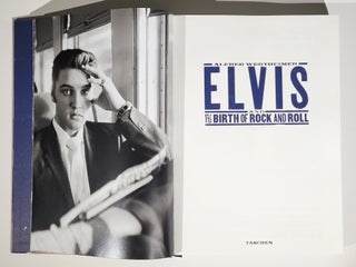Elvis and the Birth of Rock and Roll (Signed, with additional signed photograph)