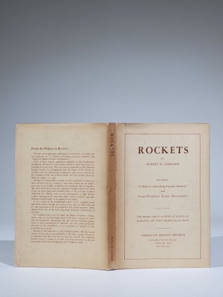 Rockets: Comprising "A Method of Reaching Extreme Altitude" and "Liquid-Propellant Rocket Development"