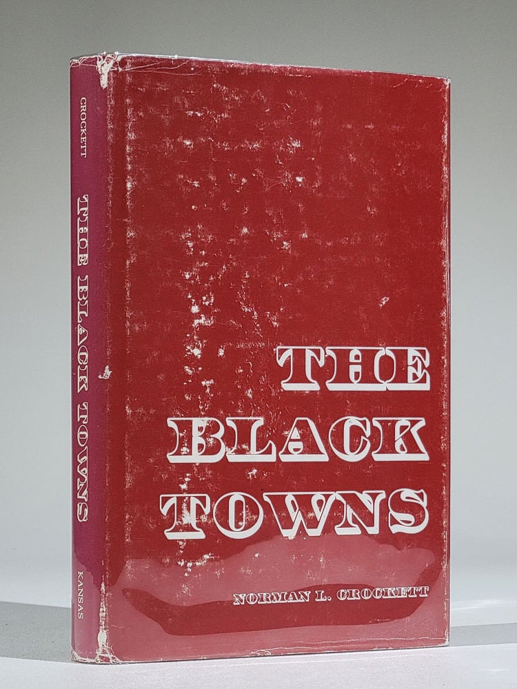 Item #933 The Black Towns. Norman L. Crockett.
