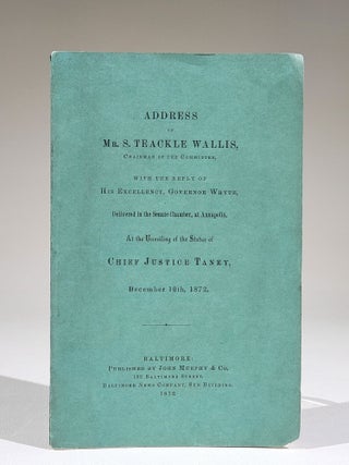 Item #940 Address of Mr. S. Teackle Wallis, Chairman of the Committee, with the Reply of His...