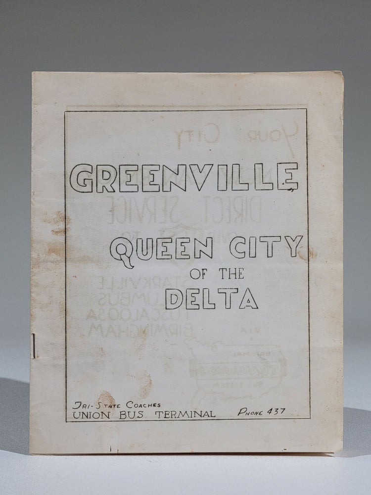 Item #990 Greenville: Queen City of the Delta. Mississippi Delta, Bus Transportation.