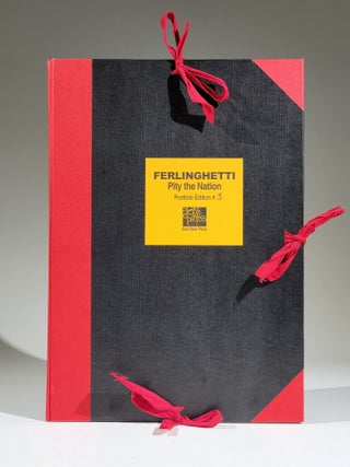 Item #992 Pity the Nation, Portfolio Edition #3 (Signed). Lawrence Ferlinghetti, Soheyl Dahl, b.1954
