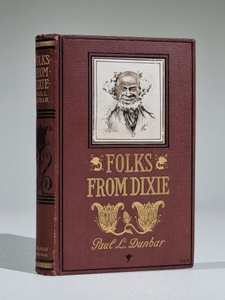 Item #996 Folks From Dixie. Paul Laurence Dunbar
